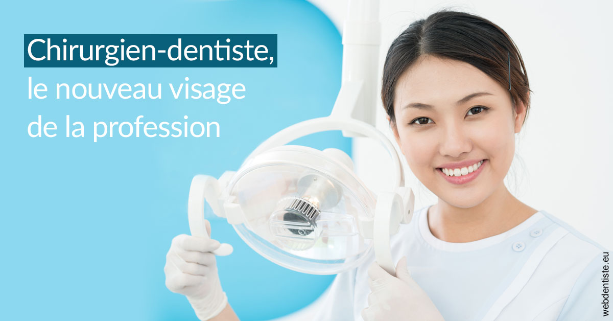 https://selarl-souffle-d-art-dentaire.chirurgiens-dentistes.fr/Le nouveau visage de la profession 2